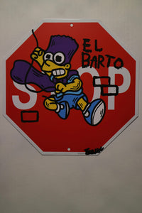 "El Barto" 2020 Original Stop Sign Artwork